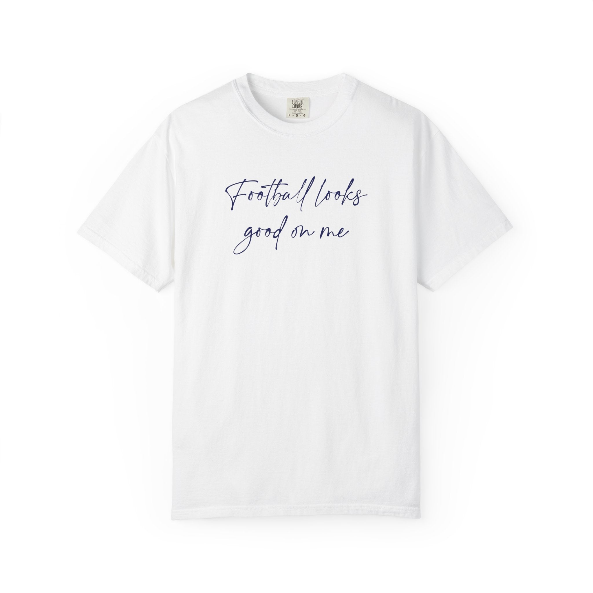T‑Shirt “Football Looks Good On Me” Script Graphic Tee